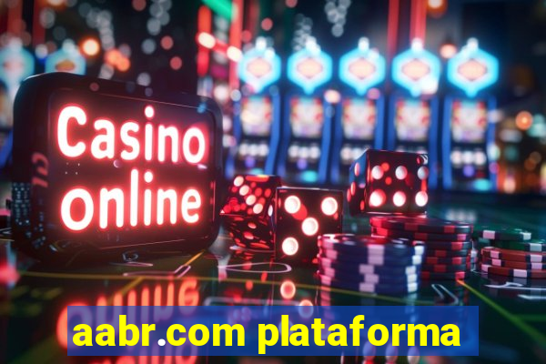 aabr.com plataforma